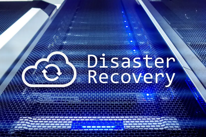 Disaster Recovery